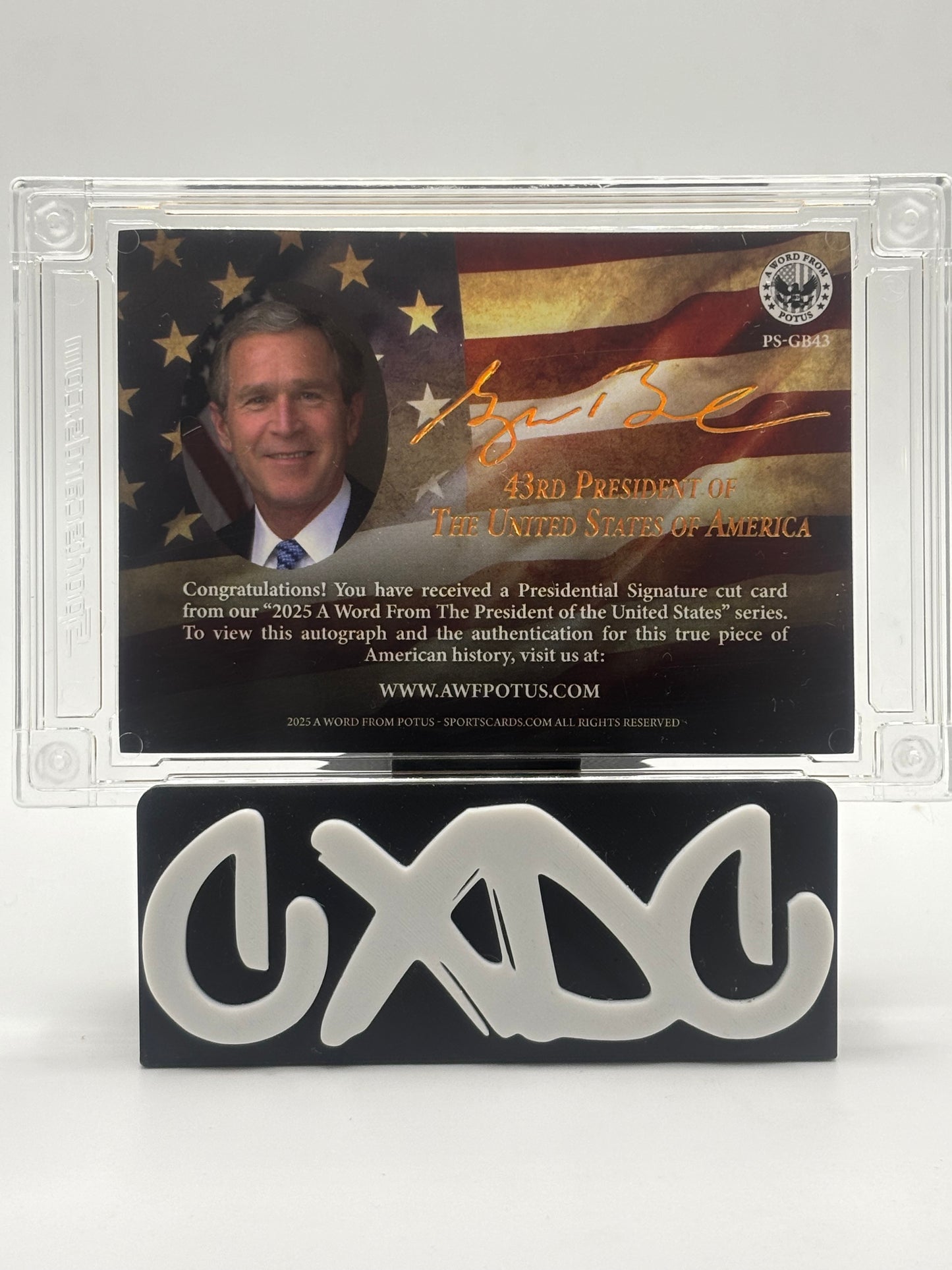2025 A Word From POTUS George W. Bush Presidential Cut Signature Auto